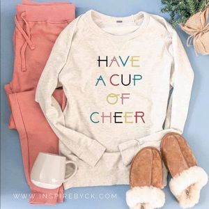 Have a Cup of Cheer Sweatshirt
